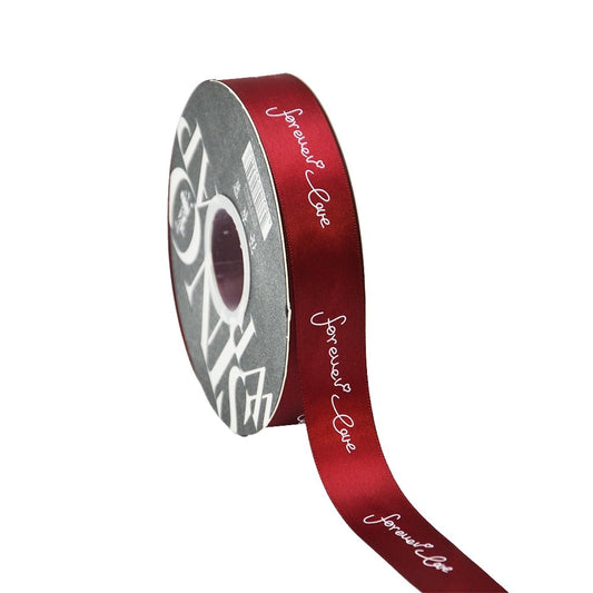 25mm 'Forever Love' Printed Satin Ribbon - Maroon - TEM IMPORTS™