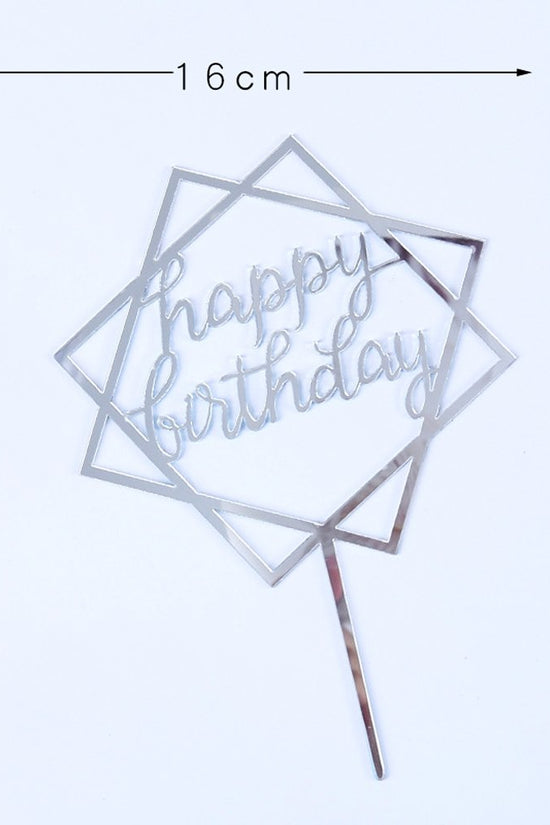 Happy Birthday Mirror Silver Square Cake Topper - TEM IMPORTS™